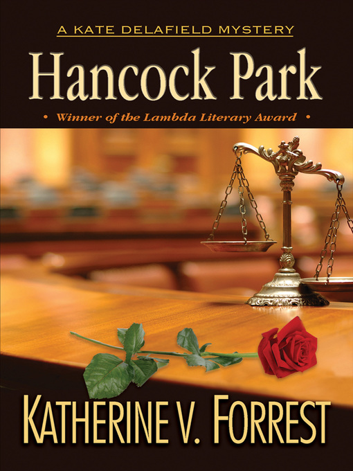 Title details for Hancock Park by Katherine V. Forrest - Available